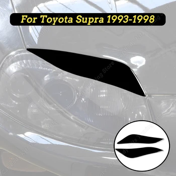 За Toyota Supra 1993-1998 2 бр. черен гланц за полагане на автомобилни фарове, веждите, клепачите, обвесов, тунинг на автомобилни защитните етикети