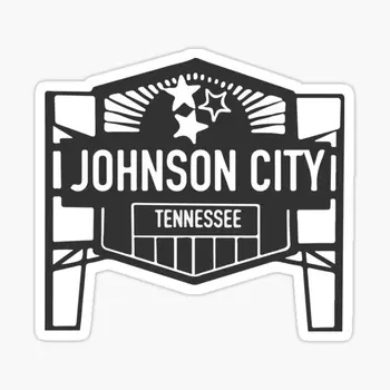 Johnson City, щата Тенеси, 5 бр., автомобилни стикери за хладилник, стенен декор, принт, забавен мотор, прозорци на коли, скъпа хол, стая