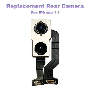 Основната камера за обратно виждане за Iphone 11 обектива на камерата за обратно виждане камера за обратно виждане гъвкав кабел за Камера за Iphone 11 Ремонт на части телефон