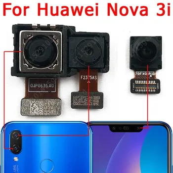 Оригиналът е За Huawei Nova 3i Резерв на Камера Предния вид Отзад Предна Основната Камера е Малък Модул на Камерата Гъвкав Взаимозаменяеми Резервни Части