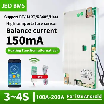 JBD Smart BMS 3 S 4S 12 Литиево-йонна Lifepo4 Bms 100A 120A 150A 200A Отопление UART RS485 Функция Литиева Батерия Баланс на Борда
